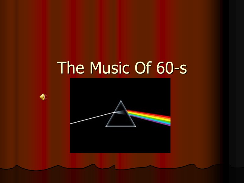 The Music Of 60-s